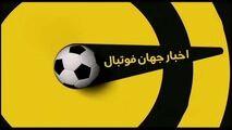 اخبار کوتاه فوتبال جهان (14 اردیبهشت 1400)